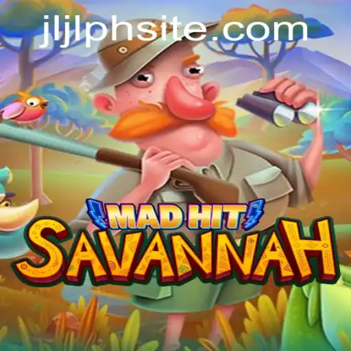 Discover the Adventure of MadHitSavannah: A Unique Gaming Experience