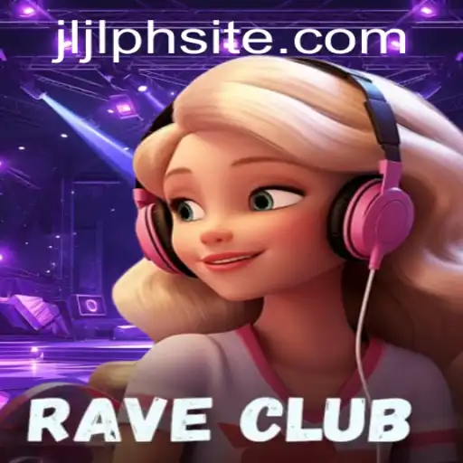 RaveClub: The Pulsating World of JLJL.PH's Newest Game